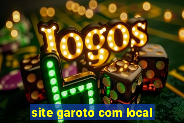 site garoto com local